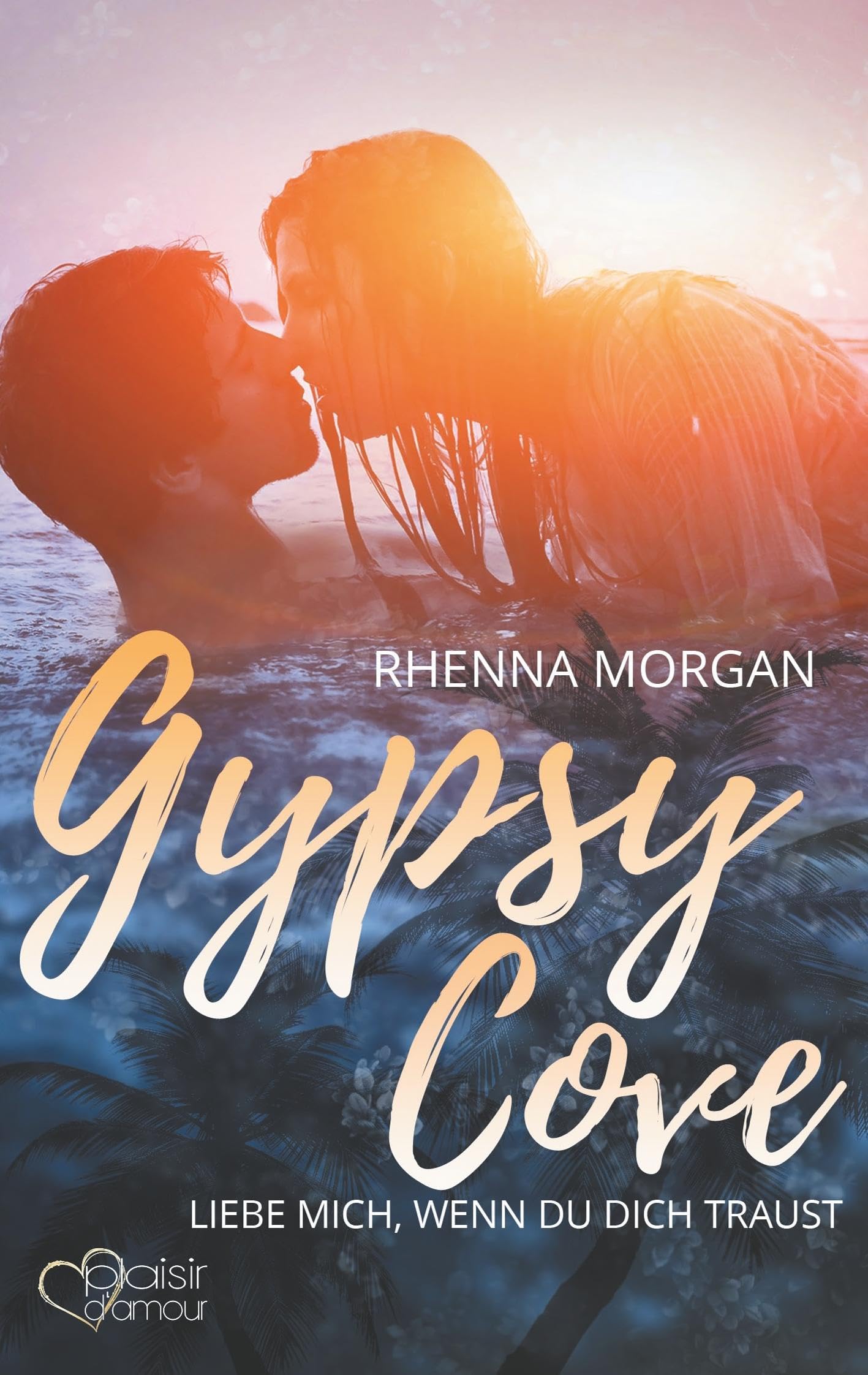 Gypsy Cove: Liebe mich, wenn du dich traust Contemporary literature