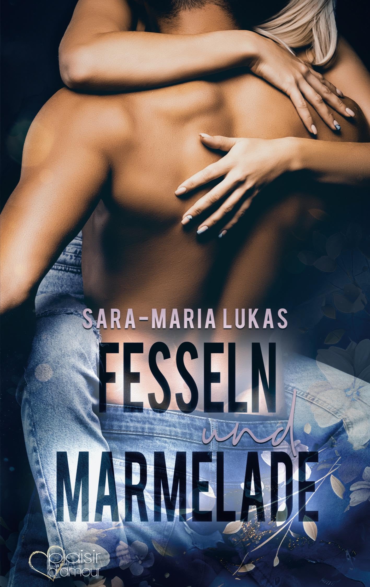 Fesseln und Marmelade Contemporary literature