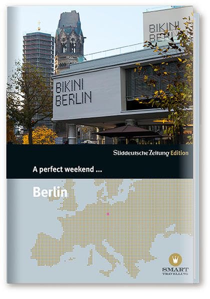 A perfect weekend… Berlin Leisure, Home & Garden