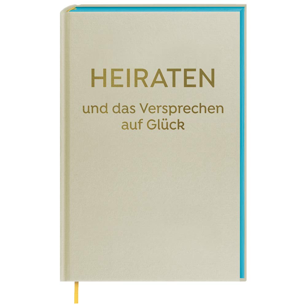 Heiraten - Das Versprechen auf Glück Lifestyle