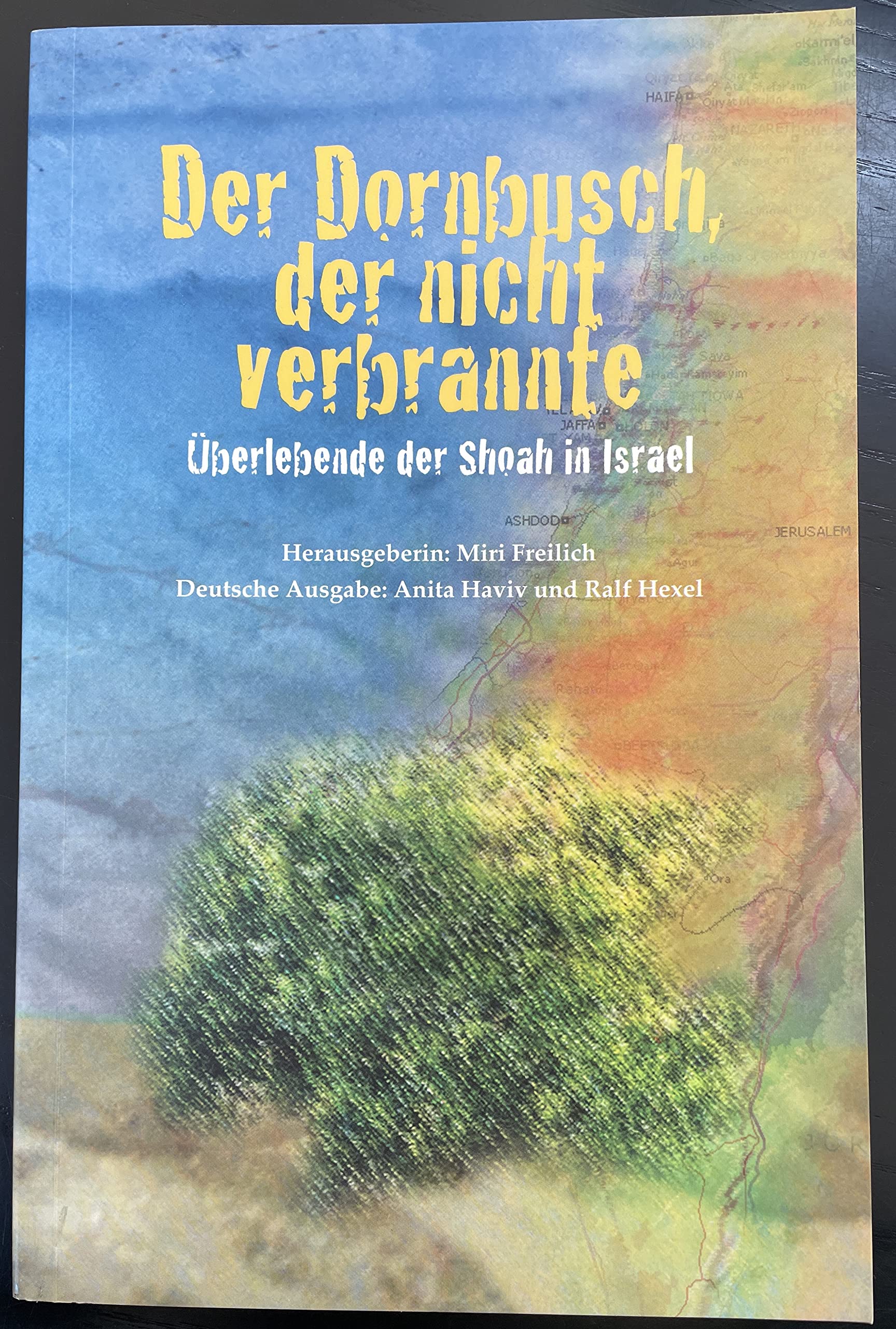 Der Dornbusch, der nicht verbrannte Books