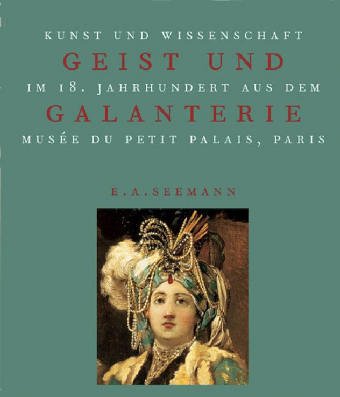 Geist und Galanterie. Kunst und Wissenschaft im 18. Jahrhundert aus dem Museum du Petit Palais, Paris Film, Art & Culture