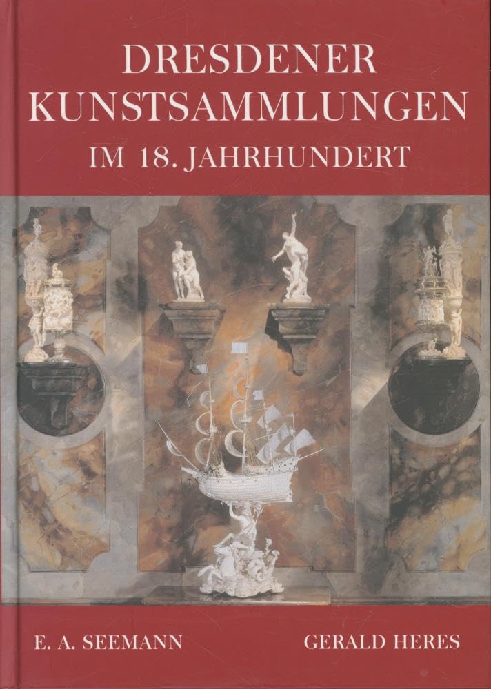 Dresdener Kunstsammlungen im 18. Jahrhundert Film, Art & Culture