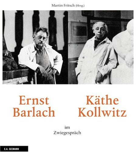 Ernst Barlach und Käthe Kollwitz im Zwiegespräch Film, Art & Culture