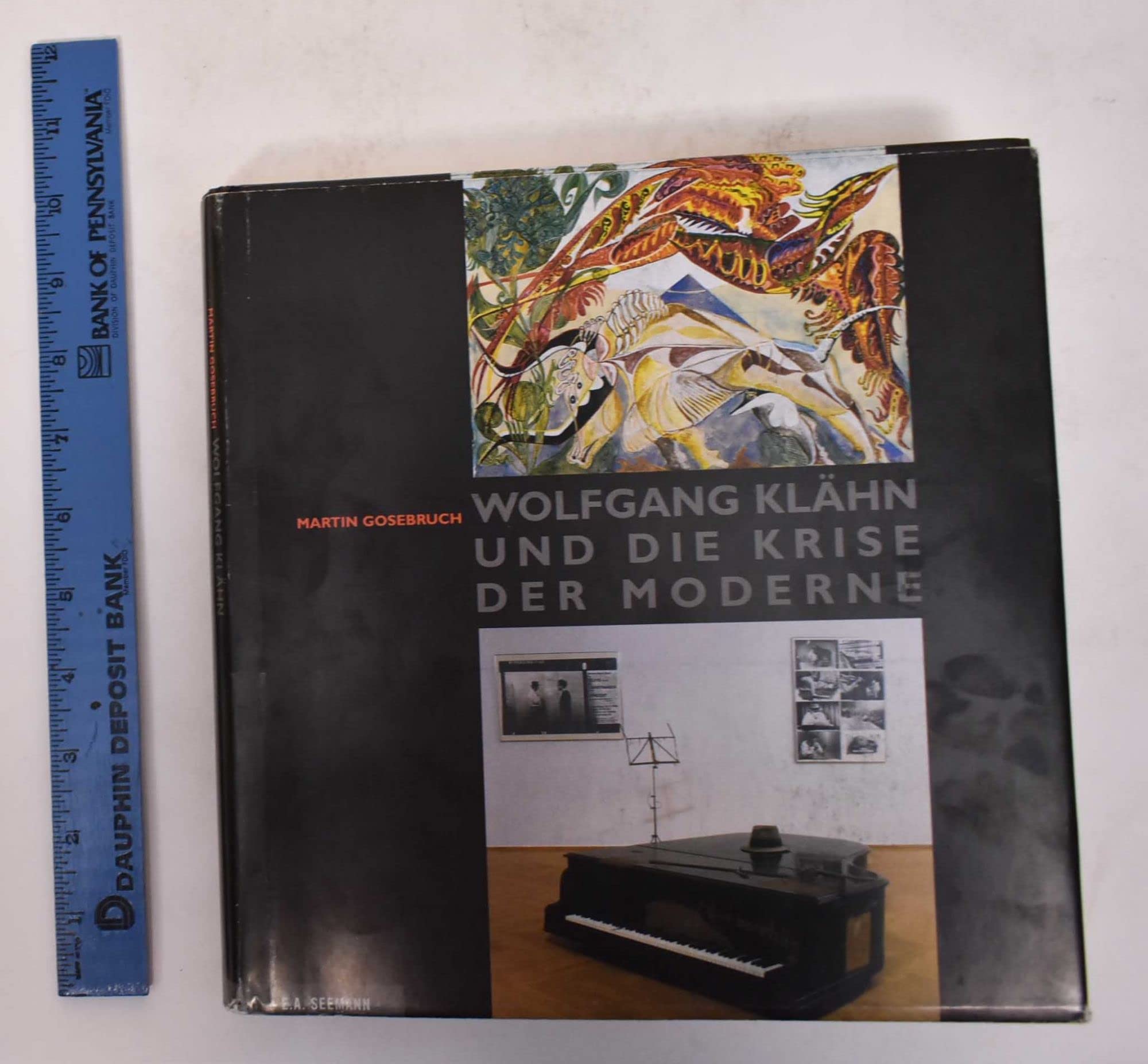 Wolfgang Klähn und die Krise der Moderne: Essays aus fünf Jahrzehnten Film, Art & Culture