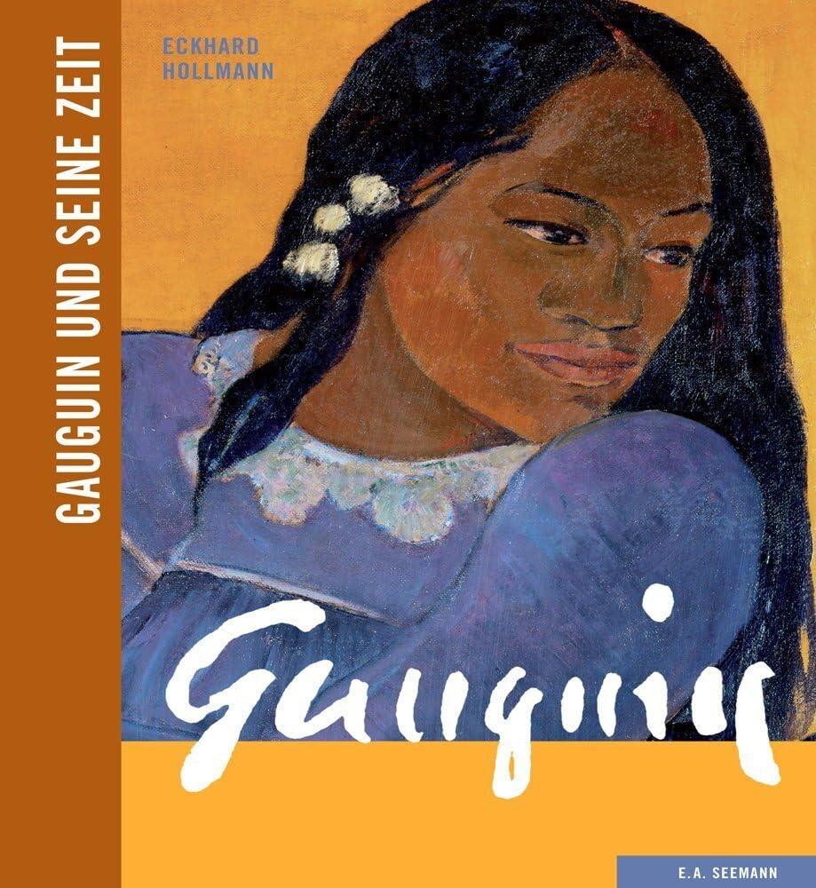 Gauguin und seine Zeit Art & Literature