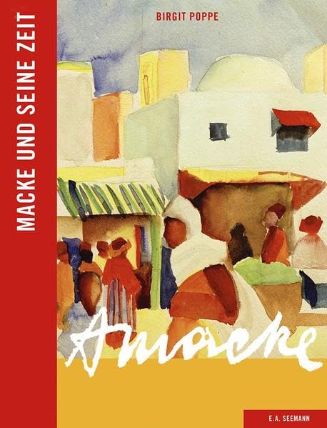 Macke und seine Zeit Art & Literature Books