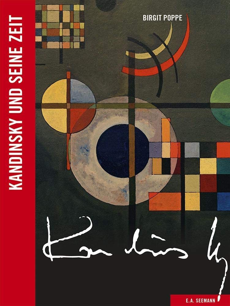 Kandinsky und seine Zeit (Künstler und ihre Zeit) Art & Literature