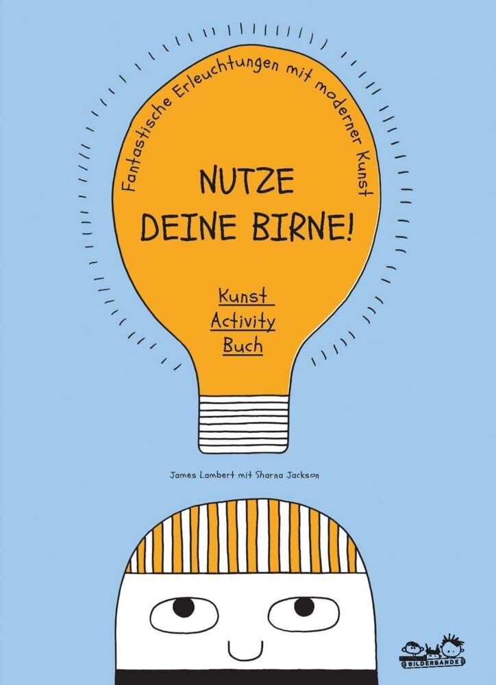 Nutze deine Birne! Film, Art & Culture