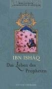 Bibliothek Arabischer Klassiker: Das Leben des Propheten Travelogues