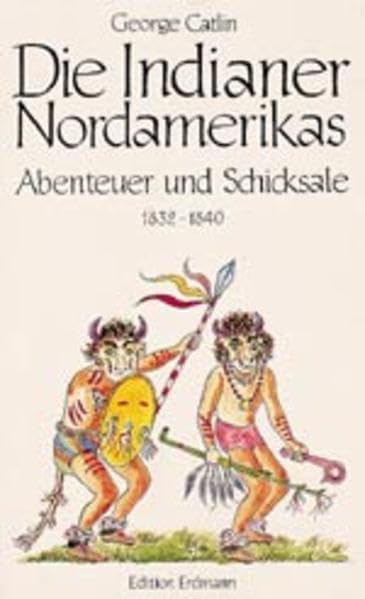 Die Indianer Nordamerikas: Abenteuer und Schicksale 1832-1840 (Alte abenteuerliche Reiseberichte Edition Erdmann in der marixverlag GmbH) Law