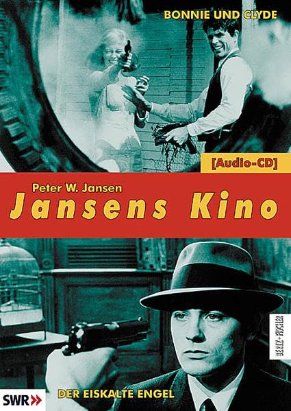 Jansens Kino: Bonnie und Clyde / Der eiskalte Engel Film, Art & Culture