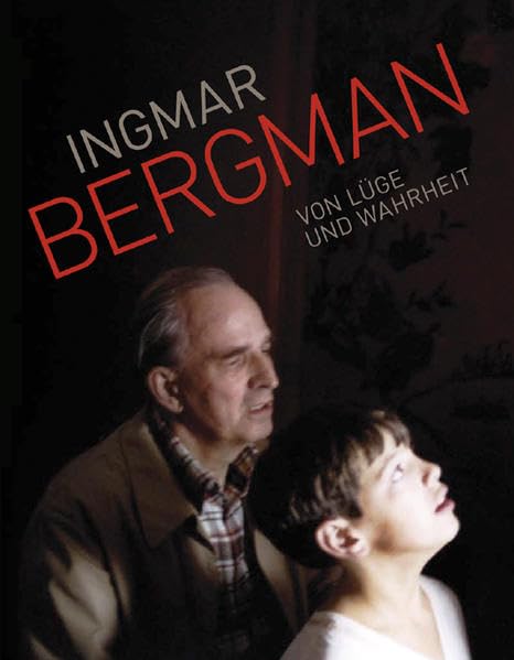 Ingmar Bergman: Von Lüge und Wahrheit Film, Art & Culture