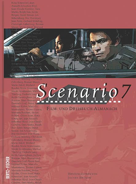 Scenario 7: Film- und Drehbuch-Almanach Film, Art & Culture