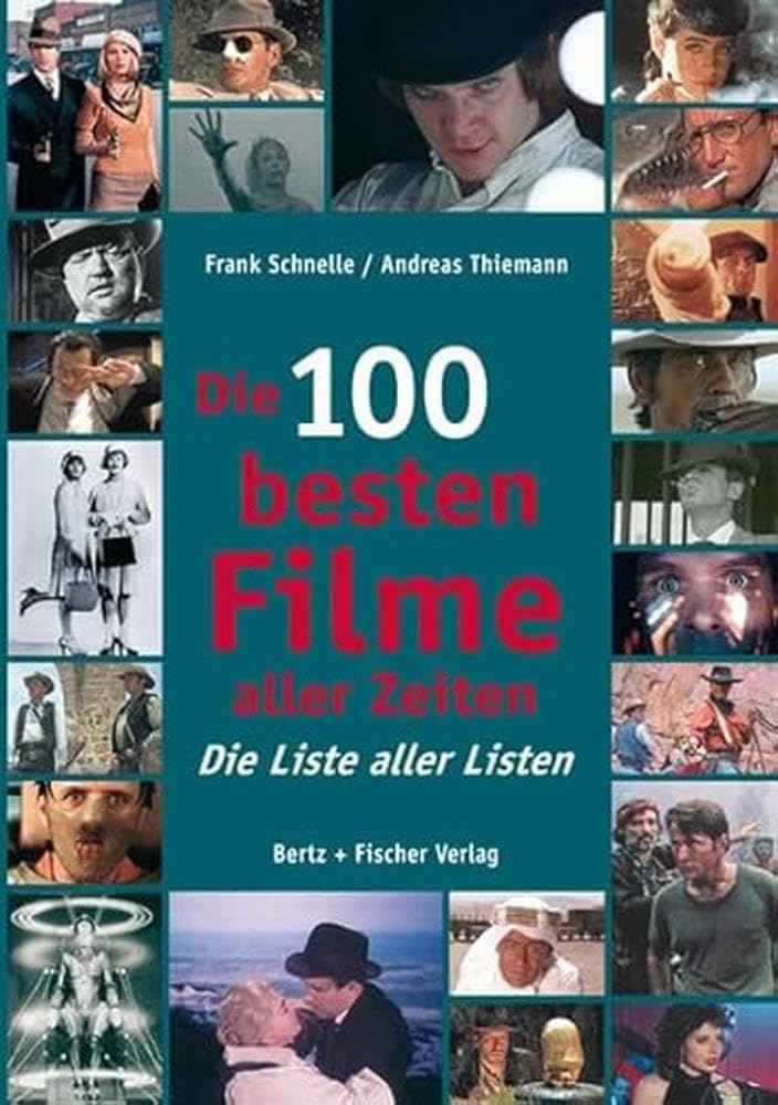 Die 100 besten Filme aller Zeiten Film, Art & Culture