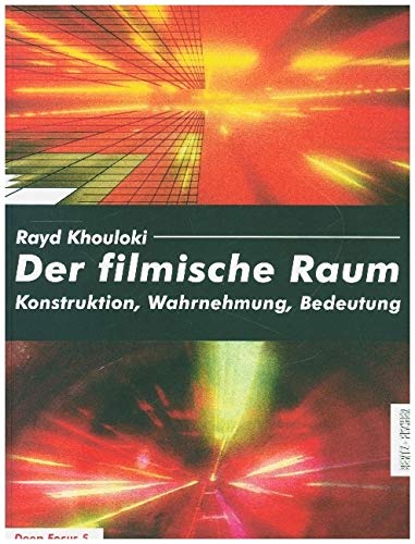 Der filmische Raum Film, Art & Culture
