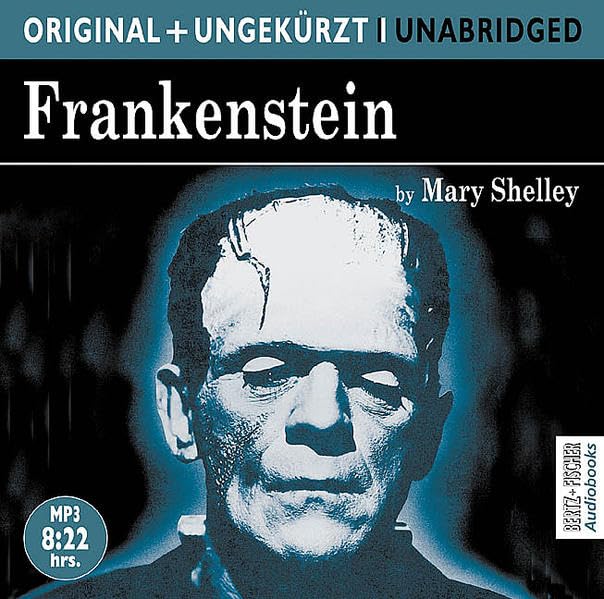 Frankenstein. MP3-CD. Die englische Originalfassung ungekürzt Horror & Mystery