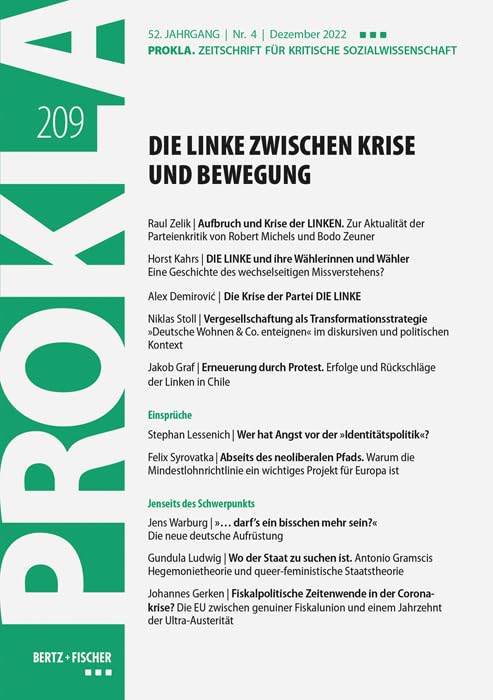 Die Linke zwischen Krise und Bewegung: PROKLA 209 / 52. Jg., Heft 4, Dezember 2022 (PROKLA. Zeitschrift für kritische Sozialwissenschaft) Law
