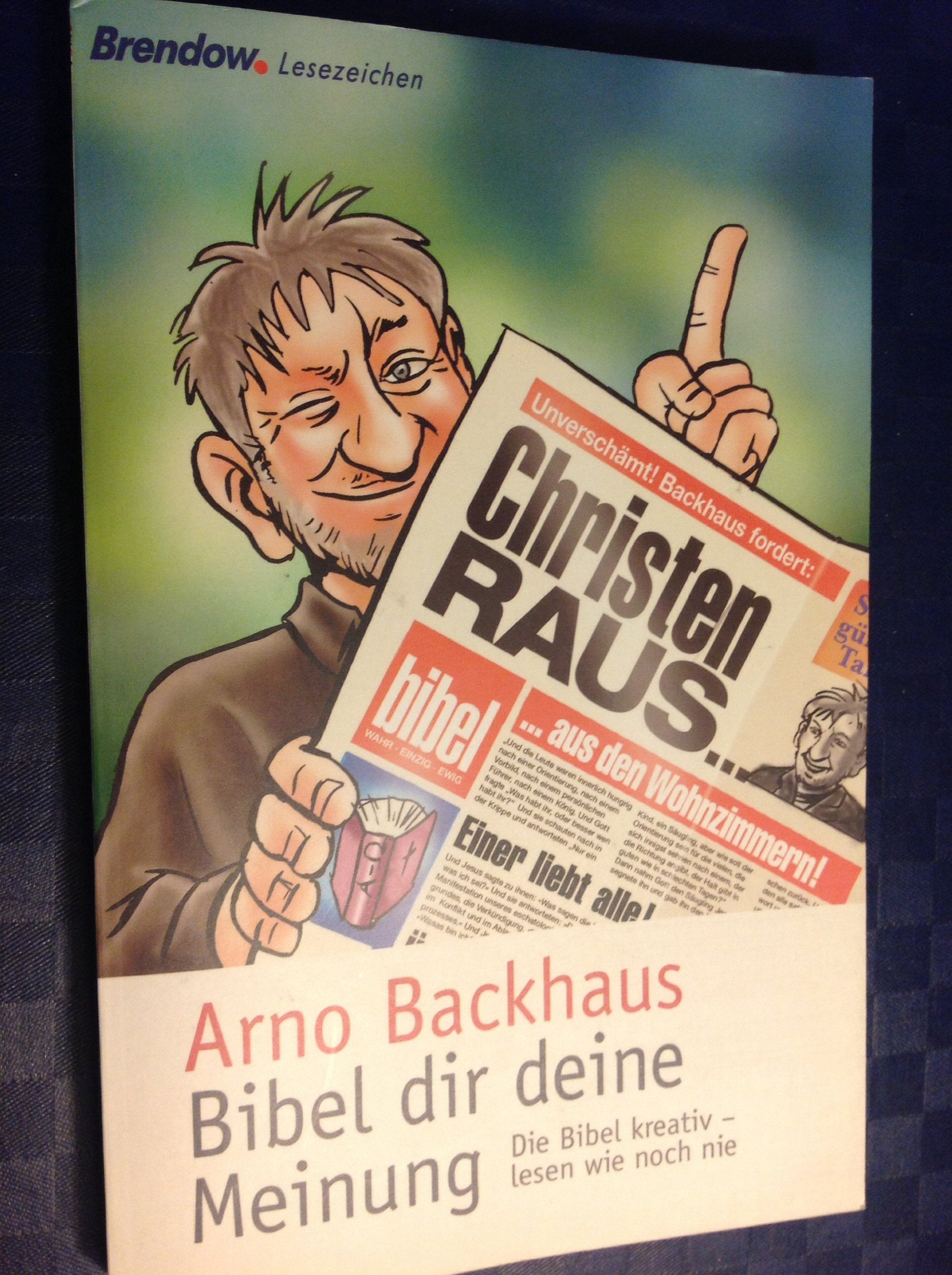 Bibel dir deine Meinung Religion & Esotericism