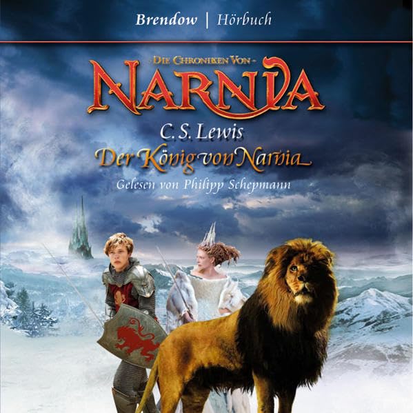 Der König von Narnia: Die Chroniken von Narnia Contemporary literature