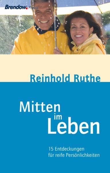 Mitten im Leben - 15 Entdeckungen für reife Persönlichkeiten Lifestyle