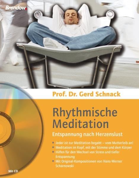 Rhythmische Meditation - Entspannung nach Herzenslust Leisure & Fun