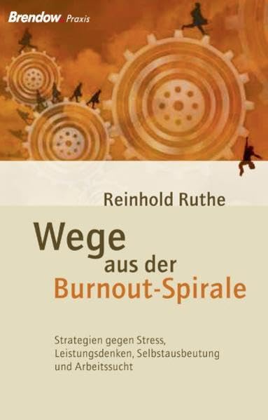 Wege aus der Burnout-Spirale Books
