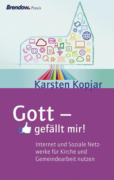 Gott - gefällt mir! Business, Finance & Career Books