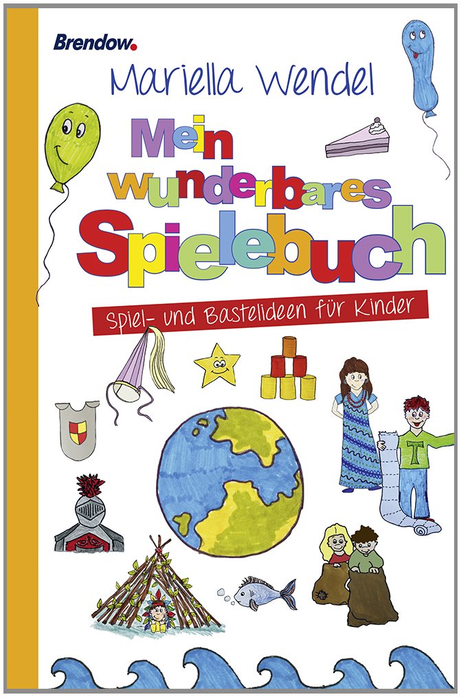Mein wunderbares Spielebuch. Spiel- und Bastelideen für Kinder Tiptoi & Games