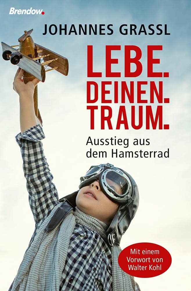 Lebe.deinen.Traum. Lifestyle Books