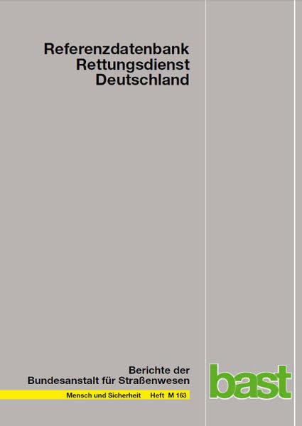 Referenzdatenbank Rettungsdienst Deutschland (Mensch und Sicherheit) Law