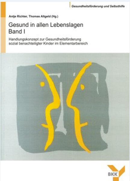 Gesund in allen Lebenslagen - Band I Law