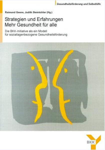 Strategien und Erfahrungen -  Mehr Gesundheit für alle Law
