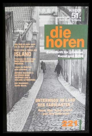 Unterwegs im Land der Fabulanten /Neues über Kunst-Stücke - und ihre Vollbringer (die horen-Literaturzeitschrift) Essays & Short Stories