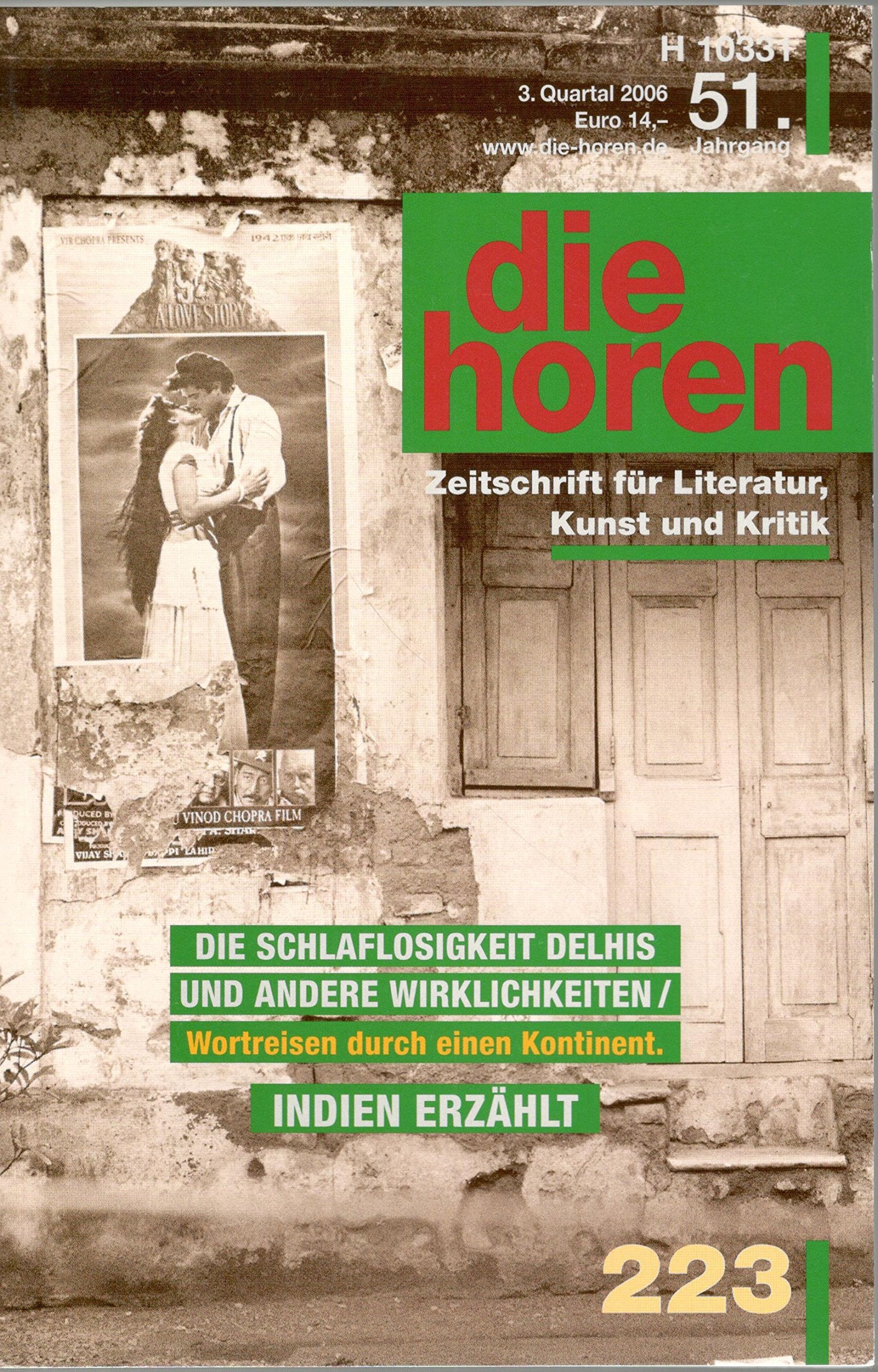 die horen - Zeitschrift für Literatur, Kunst und Kritik: Die Schlaflosigkeit Delhis und andere Wirklichkeiten / Wortreisen durch einen Kontinent. Indien erzählt (die horen-Literaturzeitschrift) Contemporary literature Books