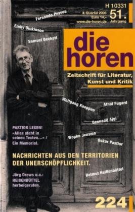 die horen, Bd.224 : Nachrichten aus den Territorien der Unerschöpflichkeit Contemporary literature