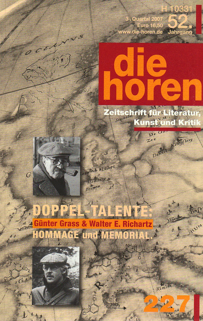 die horen Zeitschrift für Literatur, Kunst und Kritik: Doppel-Talente: Günter Grass & Walter E. Richartz Hommage und Memorial (die horen-Literaturzeitschrift) Contemporary literature Books