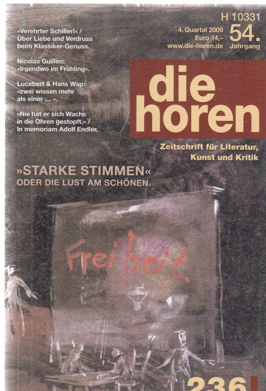 die horen, Zeitschrift für Literatur, Kunst und Kritik: Starke Stimmen oder die Lust am Schönen (die horen-Literaturzeitschrift) Film, Art & Culture