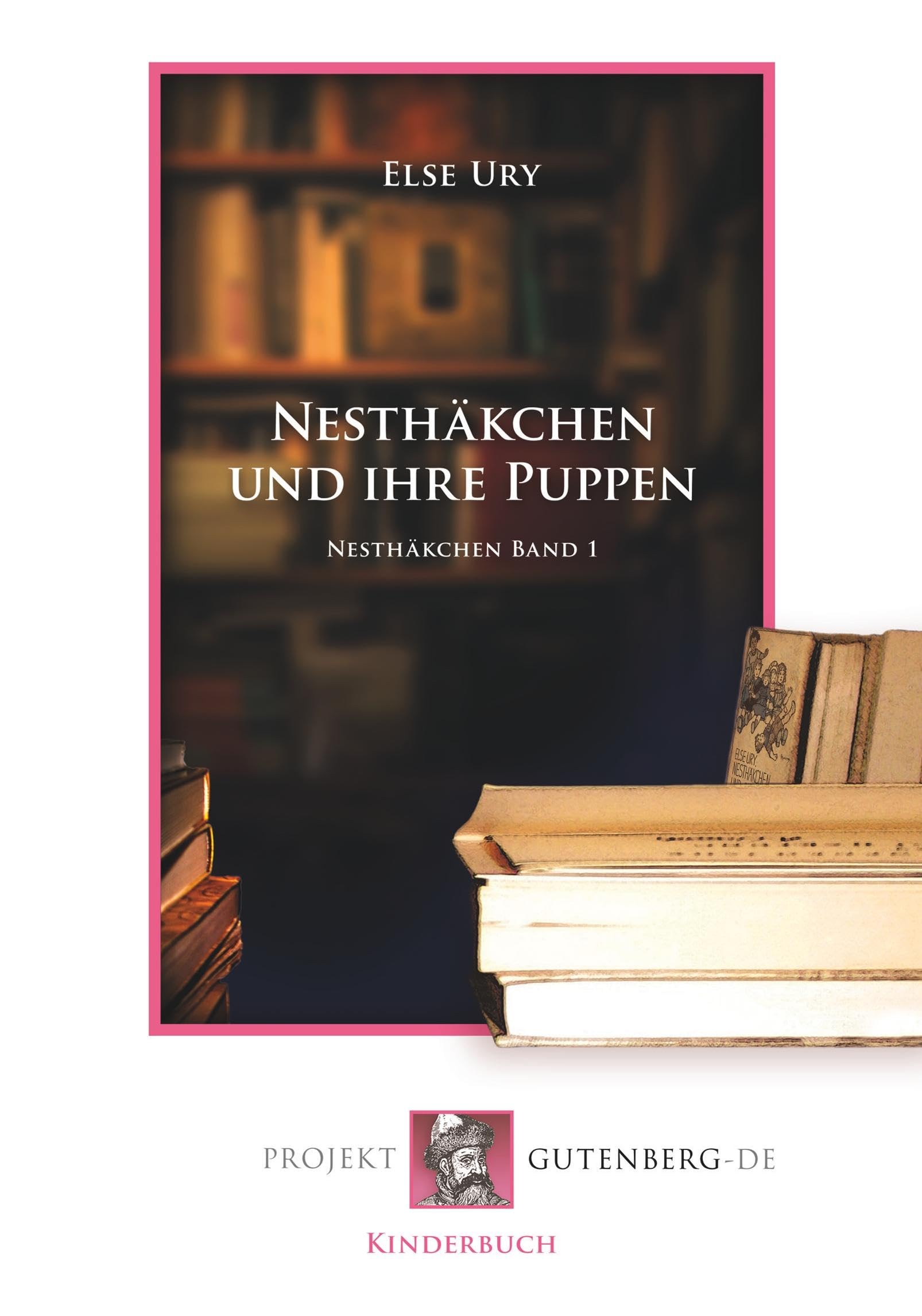Nesthäkchen und ihre Puppen: Nesthäkchen Band 1 Fantasy & Sci-Fi