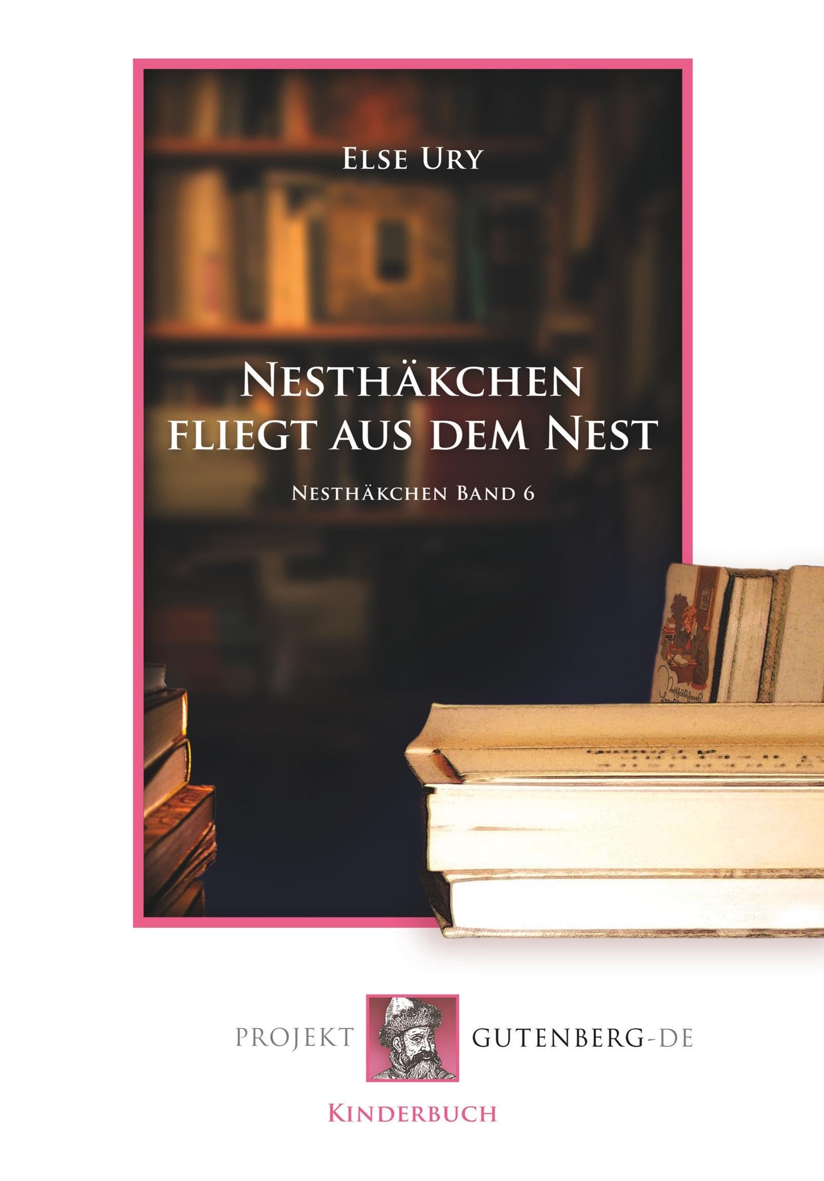 Nesthäkchen fliegt aus dem Nest: Nesthäkchen Band 6 Fantasy & Sci-Fi