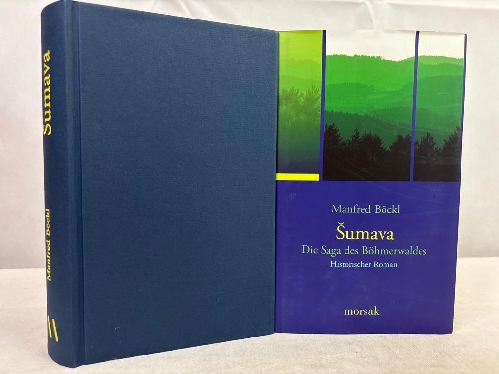 Sumava: Die Saga des Böhmerwaldes - Historischer Roman Historical Fiction