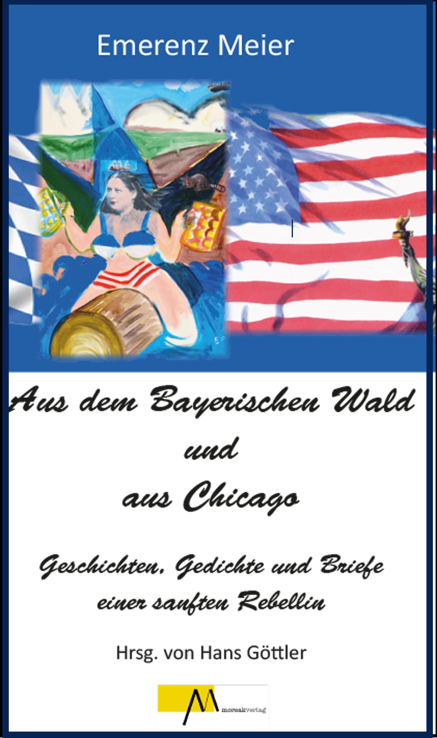 Aus dem Bayerischen Wald und Chicago Contemporary literature