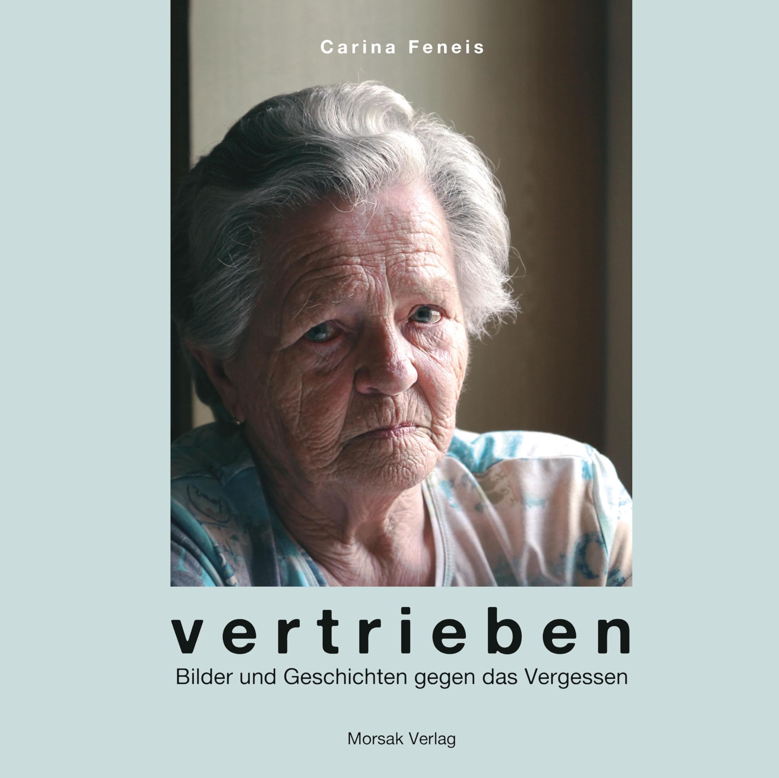 Vertrieben: eine Fotodokumentation Contemporary literature
