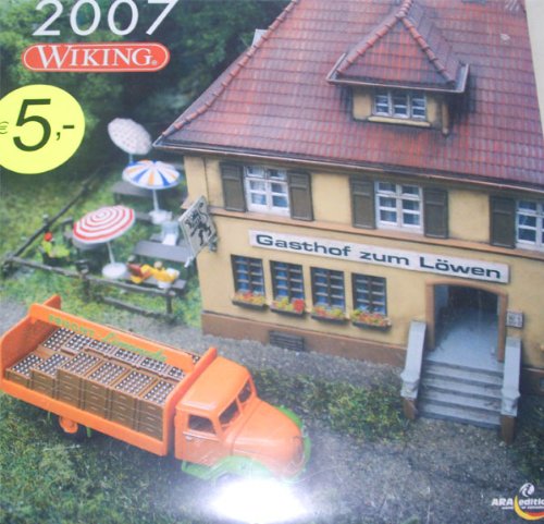 WIKING Modelcars, Broschürenkalender 2007: Mit Nutzkalendarium engl.-dtsch.-französ.-span.-italien.-niederländ. Inkl. verkleinerter Nutzkalendarien der beiden Vormonate u. der vier Folgemonate Calendars