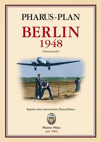 Product Image: Pharus-Stadtplan Berlin 1948 (Innenstadt): Reprint eines historischen Pharus-Planes
