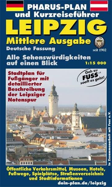 Pharus-Plan und Kurzreiseführer Leipzig - Mittlere Ausgabe. Deutsche Fassung: Alle Sehenswürdigkeiten auf einen Blick, 1 : 15 000; Stadtplan für ... Beschreibung der Leipziger Notenspur Leisure, Home & Garden