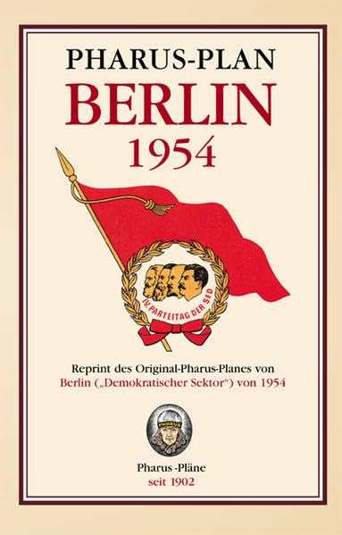 Pharus-Plan Berlin 1954: Reprint des Original-Pharus-Planes von Berlin ("Demokratischer Sektor") von 1954 Leisure, Home & Garden