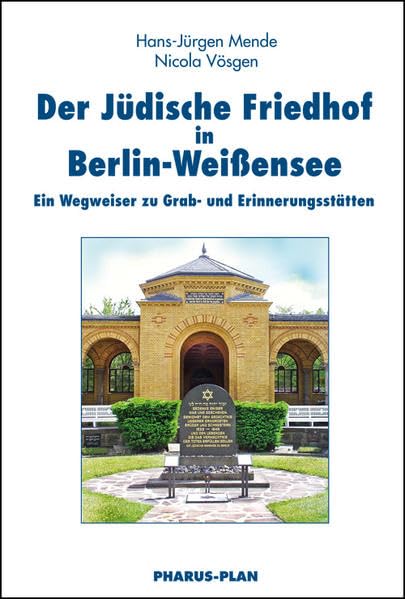 Der Jüdische Friedhof in Berlin-Weißensee book