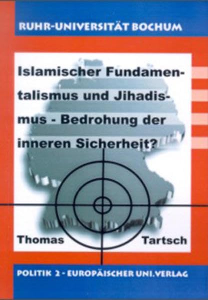 Islamischer Fundamentalismus und Jihadismus - Bedrohung der inneren Sicherheit? (Politik) Law
