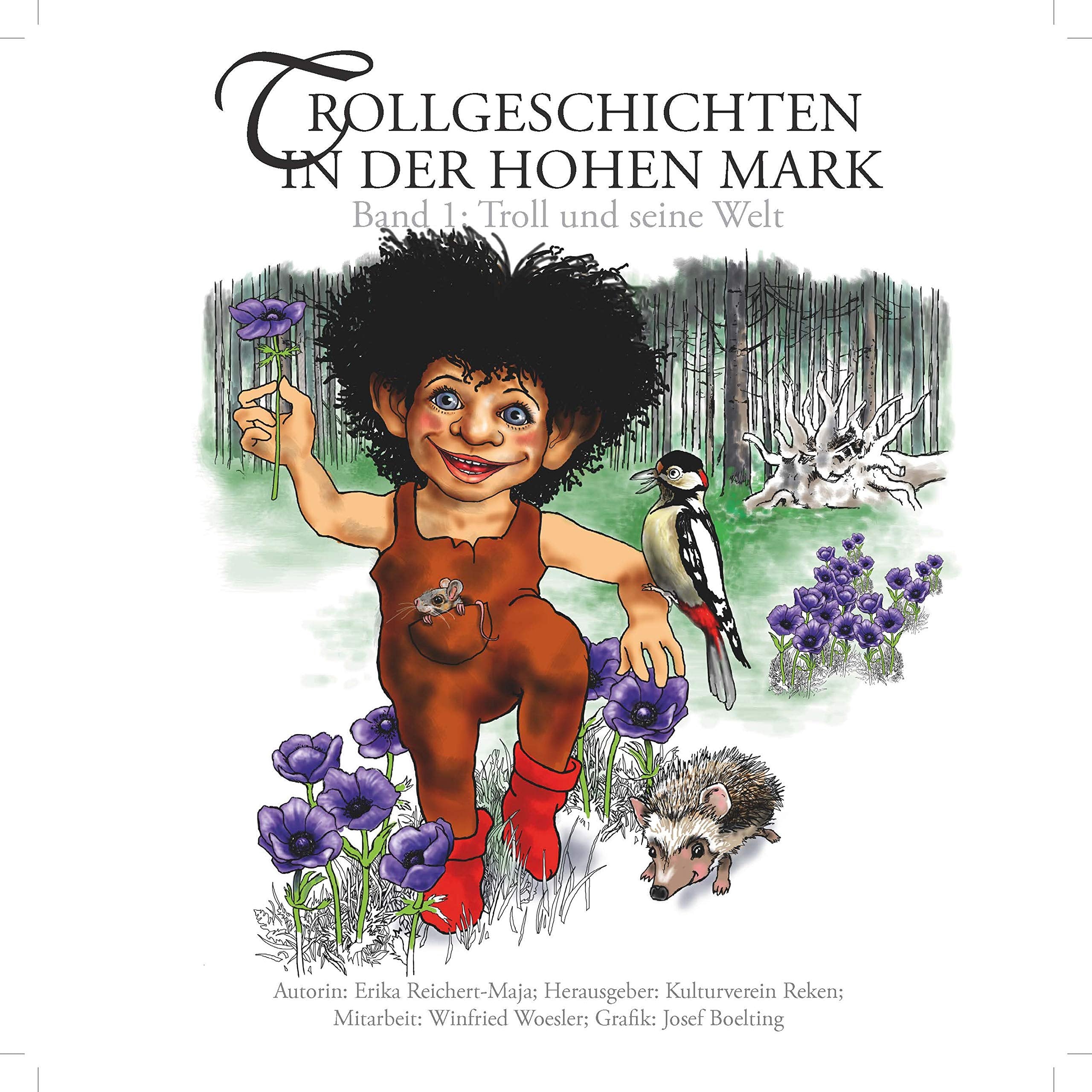 Trollgeschichten in der Hohen Mark: Band 1: Troll und seine Welt (Zeitzeugen - Zeitdokumente) Contemporary literature